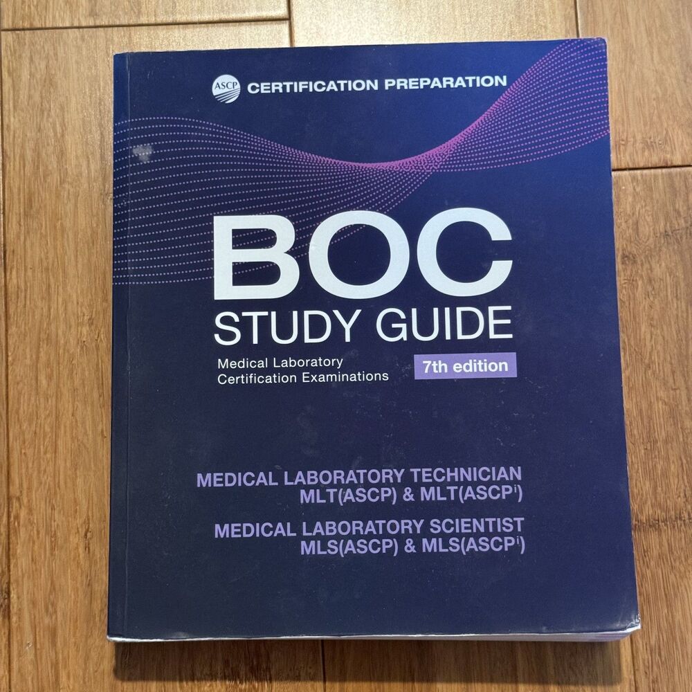 BOC Study Guide 7th Edition: MLS-MLT Clinical Laboratory Examinations Paperback